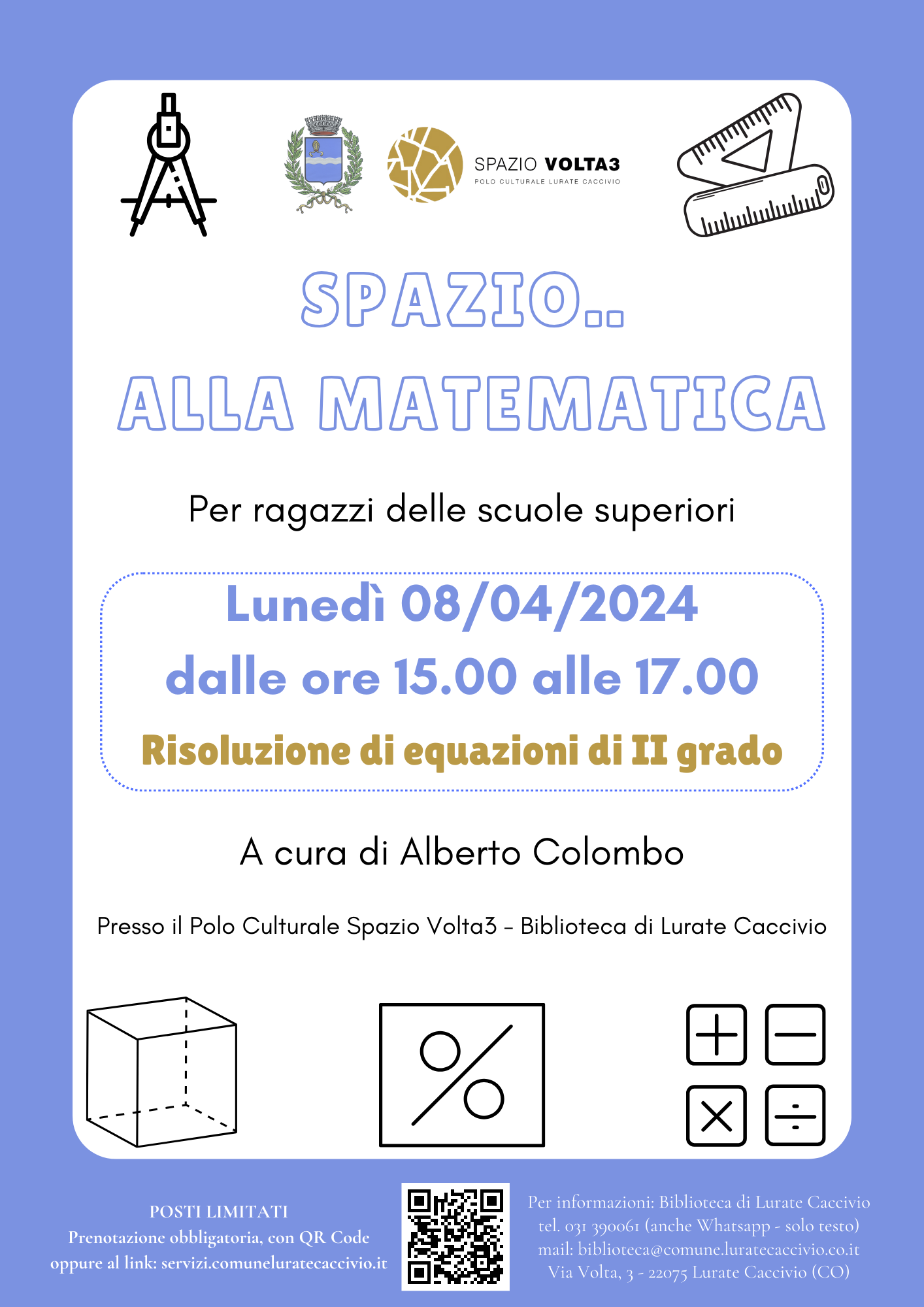 Spazio.. alla matematica! Risoluzione di equazioni di 2° grado