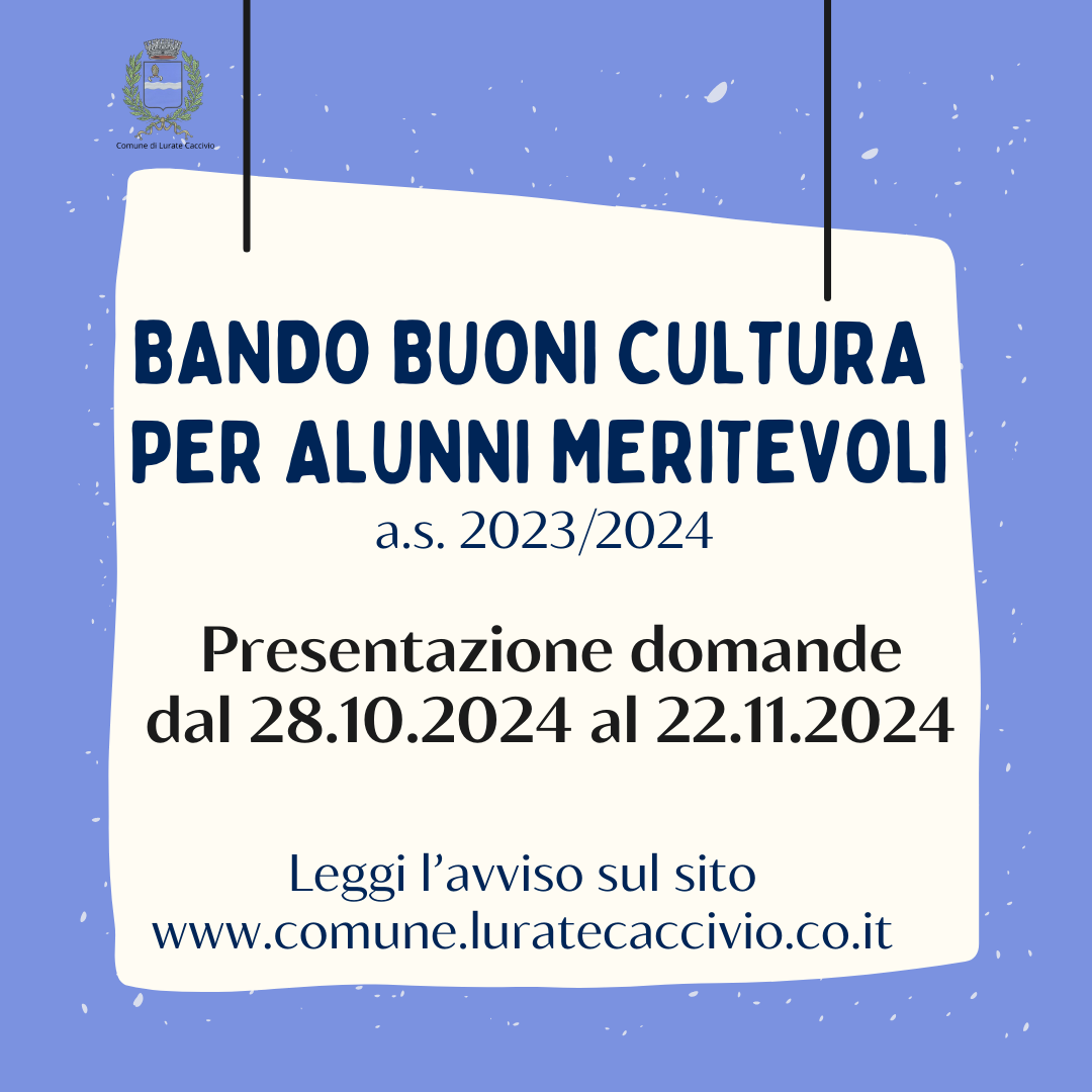 Bando buoni cultura agli alunni meritevoli - anno scolastico 2023/2024